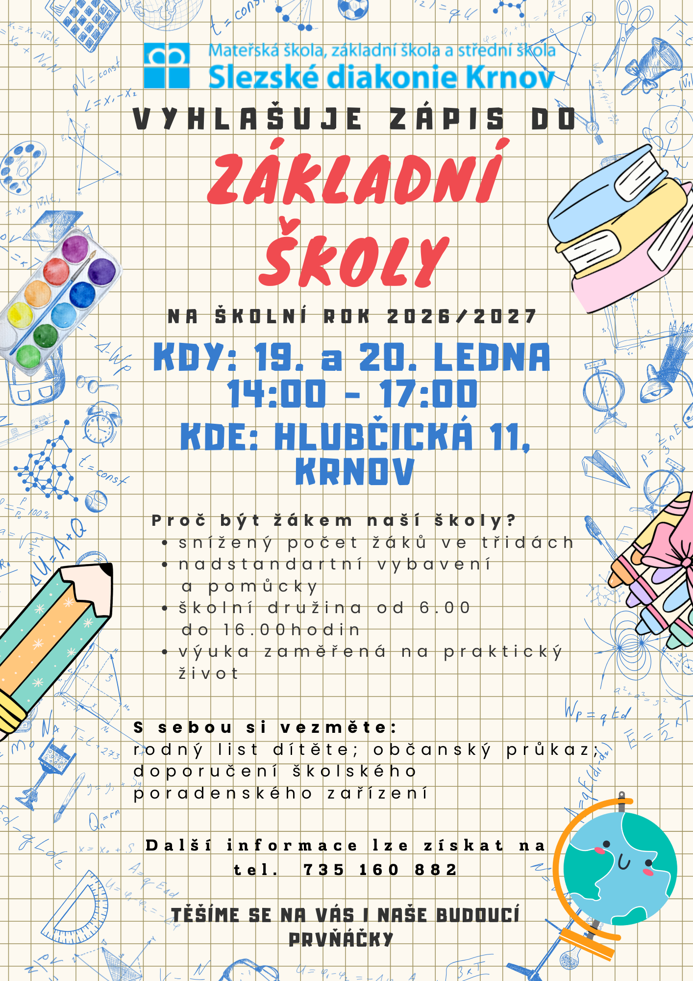 Zápis do 1. třídy základní školy